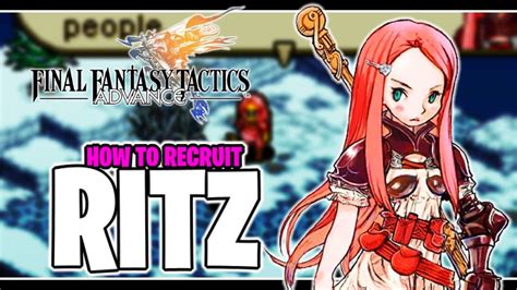 How To Recruit Ritz In Final Fantasy Tactics Advance Mortal Snow Youtube