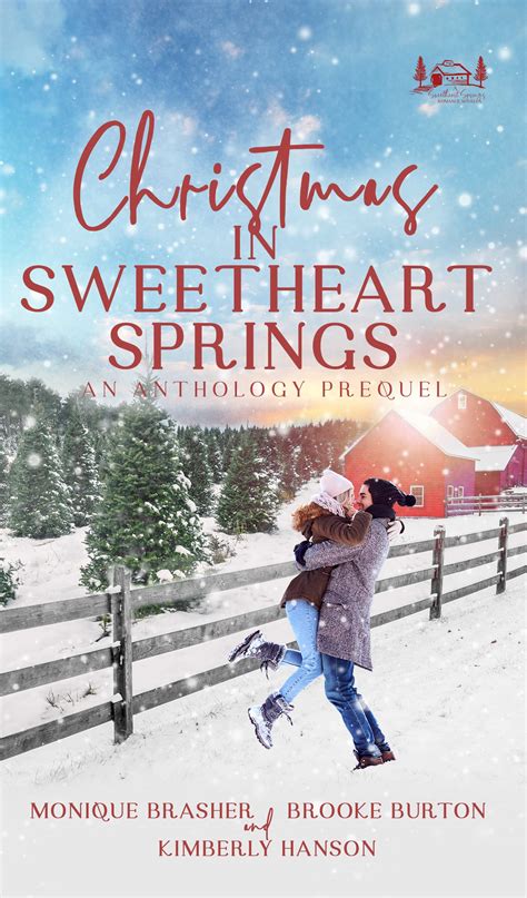 Christmas In Sweetheart Springs By Monique Brasher Goodreads