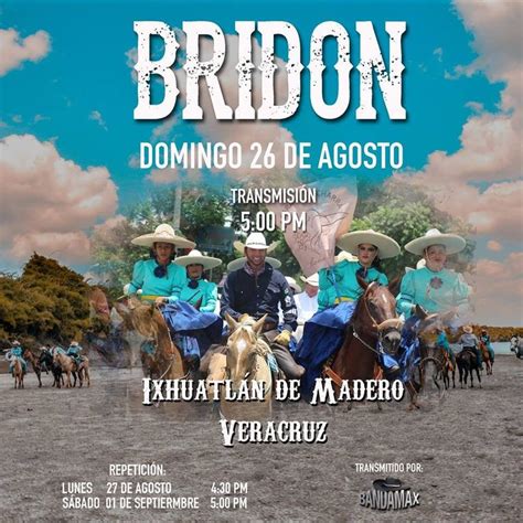Cabalgata Bridon De Toñoaldeco Desde Ixhuatlandemadero Veracruz