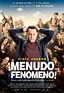 ¡Menudo fenómeno! - Película 2013 - SensaCine.com