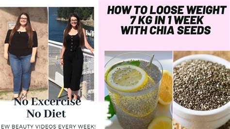 How To Loose Weight Kg In Just Week Chia Seeds Weight Loose Drink Chia Seeds Lemon