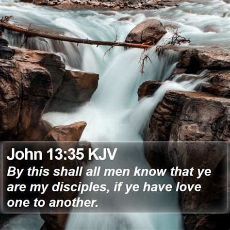John 1335 Kjv By This Shall All Men Know That Ye Are My