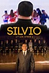 Silvio (y Los Otros). Sinopsis y crítica de Silvio (y Los Otros)