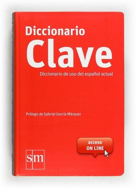 · Diccionario Clave Diccionario De Uso Del Español Actual · Equipo