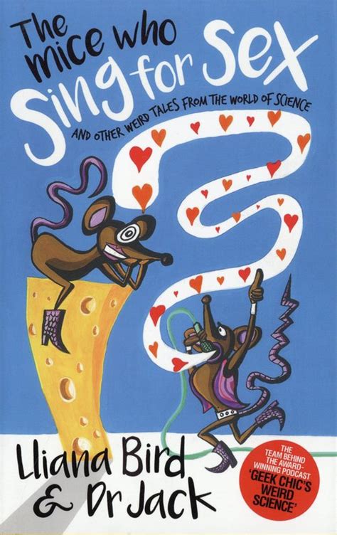 The Mice Who Sing For Sex By Lliana Birdjack Lewis 9780751564679 Hardback Postscript