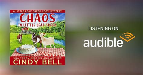Chaos In Little Leaf Creek By Cindy Bell Audiobook