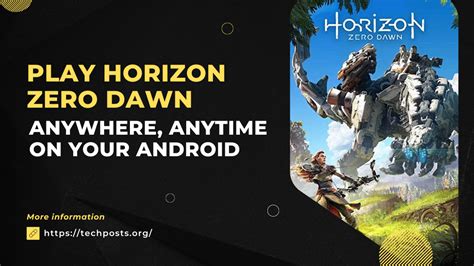 play horizon zero dawn aaa games anywhere anytime on your android