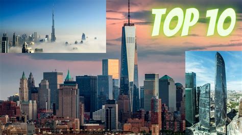 Top 10 Tallest Skyscrapers In The World Youtube
