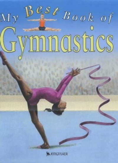 My Best Book Of Gymnastics By Christine Morley Ebay