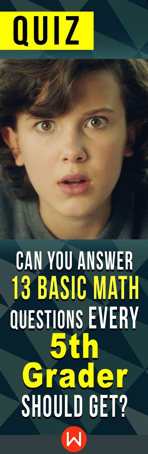 Quiz Can You Answer 13 Basic Math Questions Every 5th Grader Should Get Math Questions Math