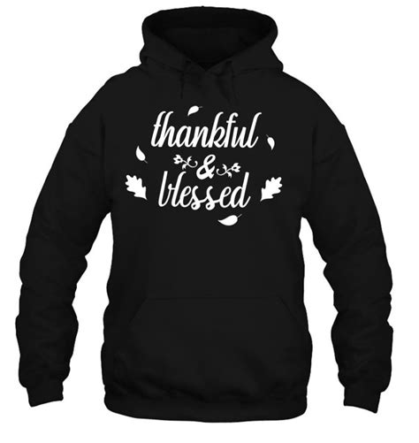 thanksgiving shirt thankful and blessed to thanksgiving t shirt