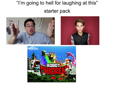 I M Going To Hell For Laughing At This Starter Pack R Starterpacks