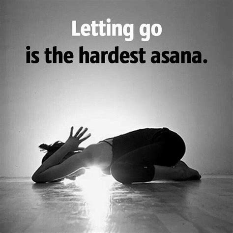 Yoga poses for letting go. Letting go | Yoga quotes, Yoga meditation, Yoga