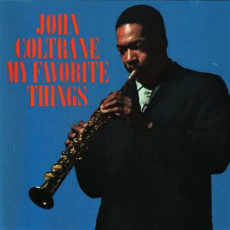 Jazz Grita John Coltrane My Favorite Things 1960