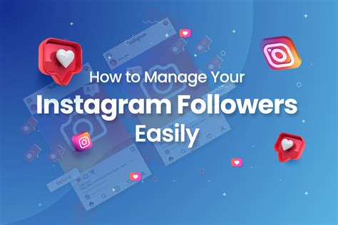 How To Manage Your Instagram Followers Easily Growth Beast