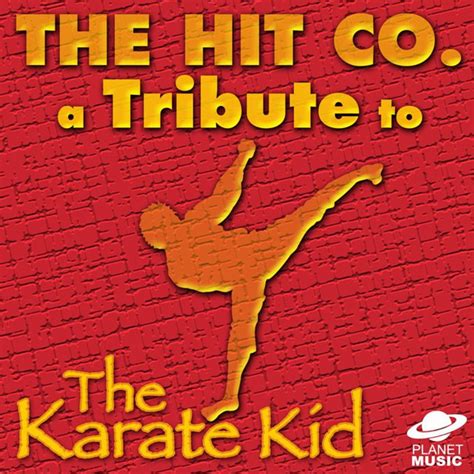 A Tribute To The Karate Kid Album By The Tribute Co Spotify