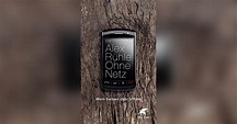 Ohne Netz von Alex Rühle — Gratis-Zusammenfassung