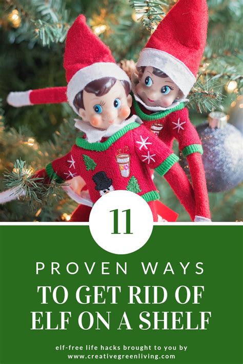 How To Get Rid Of Your Elf On The Shelf Or Get The Elf To Stop Moving