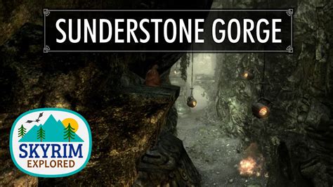 Sunderstone Gorge Skyrim Explored Youtube