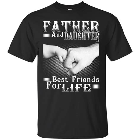 Dad Daughter Shirts Father Daughter Best Friends For Life Teesmiley