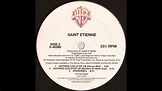 (1992) Saint Etienne - Nothing Can Stop Us [Masters At Work House RMX ...