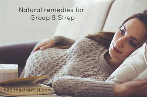 I Tried All The Natural Remedies For Group B Strep And This Is What Happened Treasured Tips