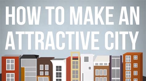 How To Make An Attractive City Youtube