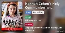 Hannah Cohen's Holy Communion (film, 2012) - FilmVandaag.nl