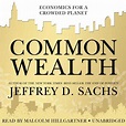 Common Wealth: Economics for a Crowded Planet (Compact Disc ...