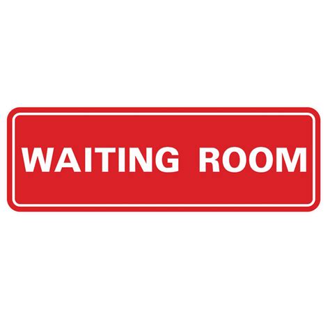 This Wonderful Waiting Room Door Wall Sign Can Be Attached To The