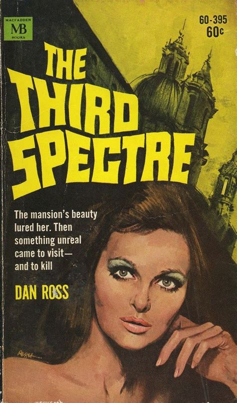 Brilliant Lurid Sixties Titling And Artwork For Pulp Romance Novel The Third Spectre