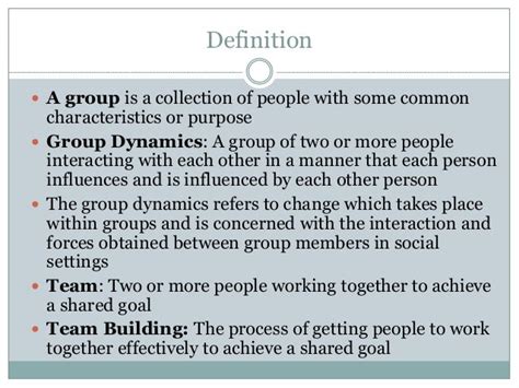 Group Dynamics And Teamwork