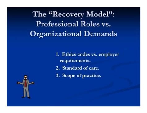 The “recovery Model”