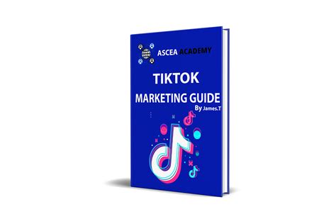 Tiktok Marketing Guide Ascea Academy