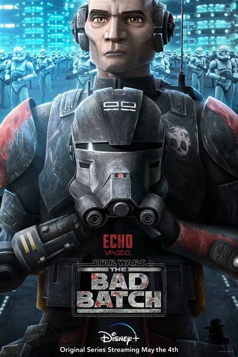 Echo Gets The Bad Batch Poster Star Wars News Net