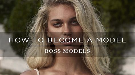 How To Become A Model Youtube