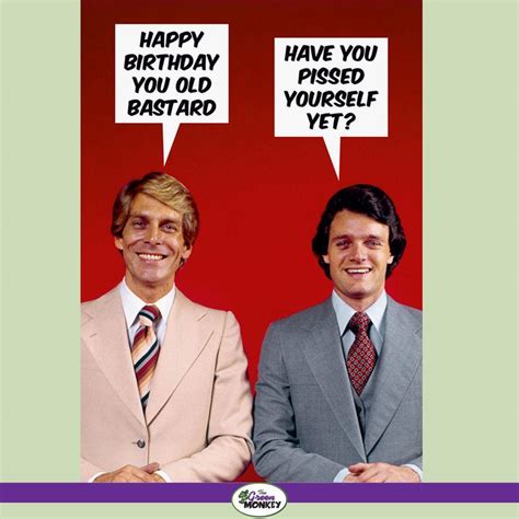 Happy Birthday You Old Bastard Greeting Card By Dean Morris Dmu207