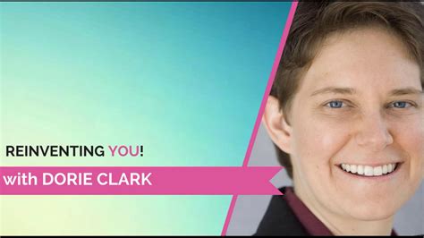 Reinventing You With Dorie Clark Youtube