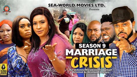 Marriage Crisis Season 9 Trending New Nigeria Movie 2023 Latest