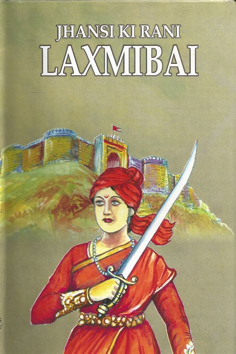 🌷 Rani Of Jhansi Story Rani Lakshmi Bai Of Jhansi All You Need To Know About The Warrior Queen