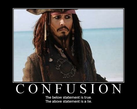 Well Only Jack Sparrow Can Make Such Puzzling Statements Captian Jack Sparrow Jack Sparrow