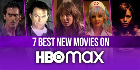7 Best New Movies On Hbo Max In September 2021
