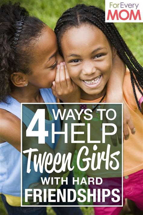 4 Ways To Help Tween Girls Navigate Hard Friendships Tween Girls
