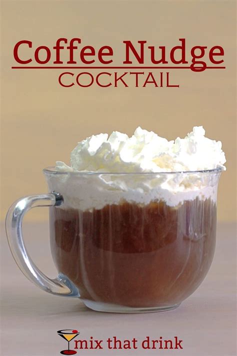Coffee Nudge Cocktail Recipe Kahlua Drinks Coffee With Alcohol Delicious Cocktails