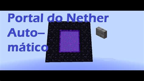 Portal Do Nether Automático Minecraft Pe 0140 Youtube