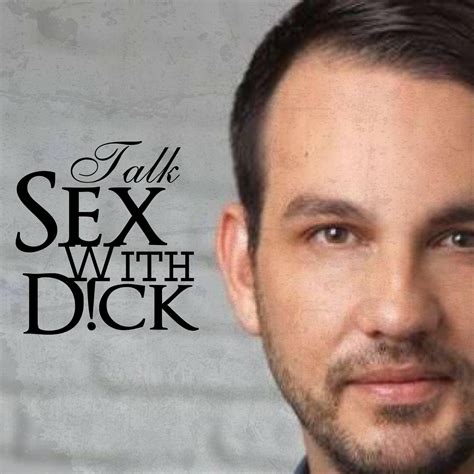Talk Sex With Dick Iheartradio