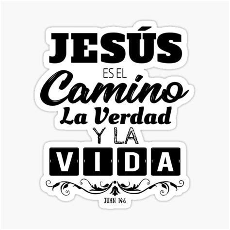 Pegatina Jesús Es El Camino La Verdad Y La Vida De Numacreations