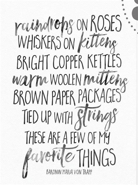 Favorite Things Quote By Maria Von Trapp From Sound Of Music Etsy In