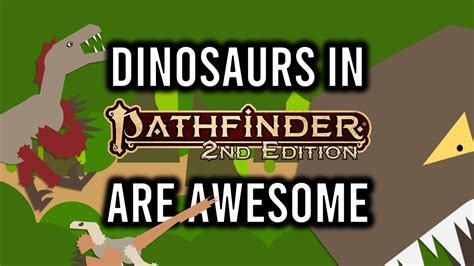 Pathfinder 2e Fighting Dinosaurs In 7 Minutes Or Less Youtube