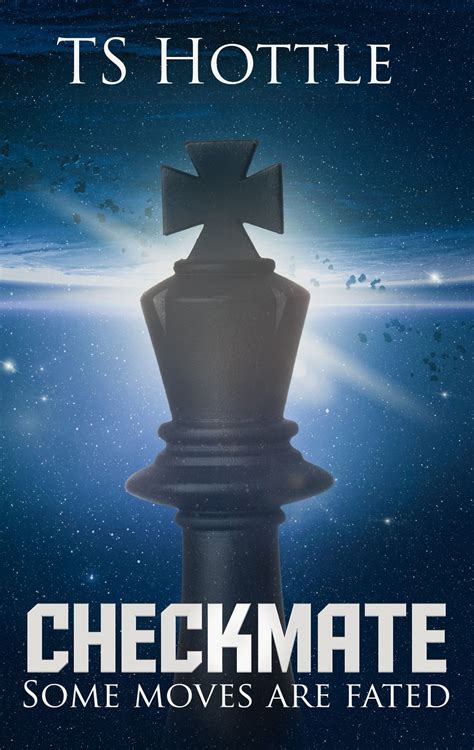 Checkmate Excerpt Ts Hottle